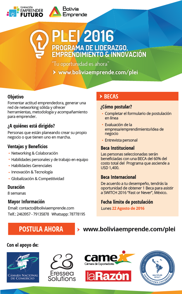 Bolivia Emprende lanza becas para el “Programa de Liderazgo, Emprendimiento e Innovación PLEI 2016” 2da. versión