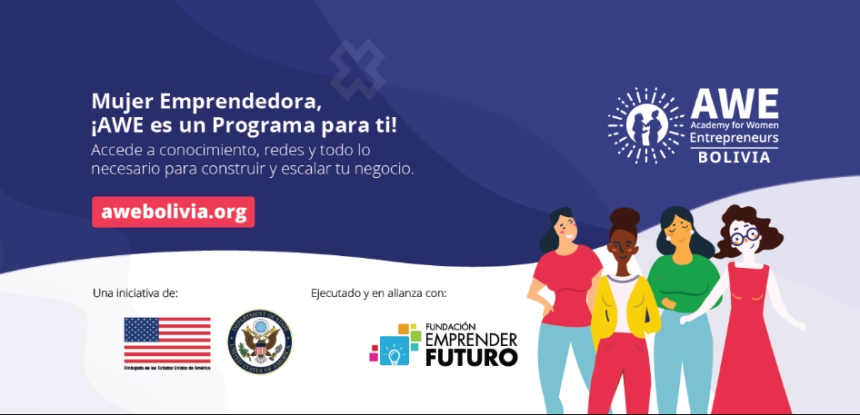 Academia de Mujeres Emprendedoras AWE Bolivia brinda nuevas oportunidades para bolivianas