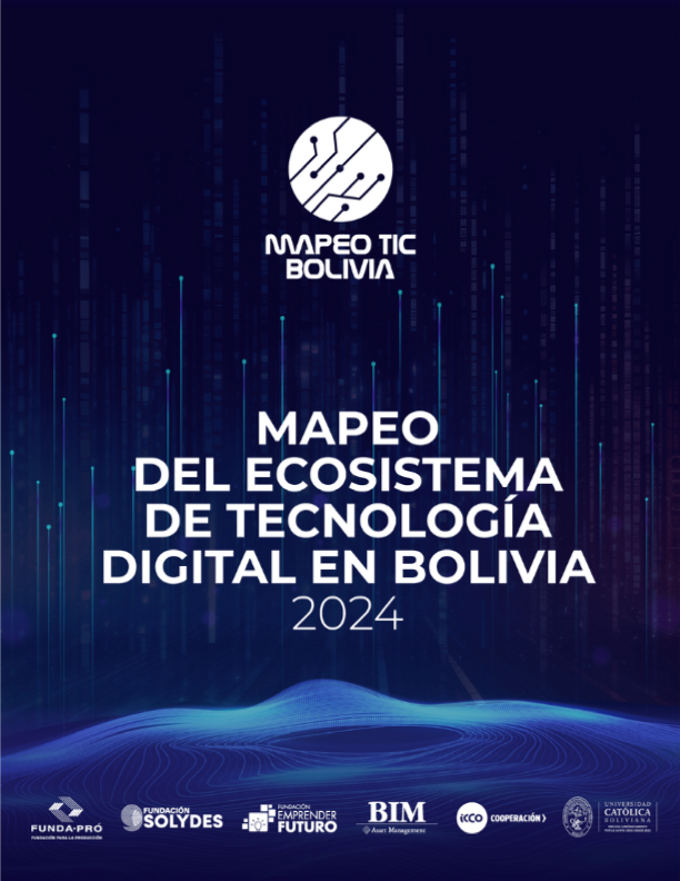 Mapeo del Ecosistema de Tecnología Digital en Bolivia 2024