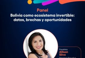 Emprender Futuro participa en VCILAT 2026 para analizar el potencial de Bolivia como ecosistema invertible